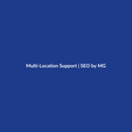 Multi-Location Support by SEO by MG