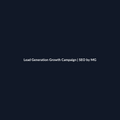 Lead Generation Growth Campaign by SEO by MG